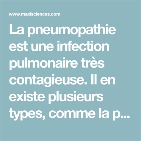 Pneumopathie symptômes contagion traitement de quoi sagit t il