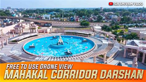 उजजन महकल Corridor Drone Shots दरशन Mahakaleshwar Corridor