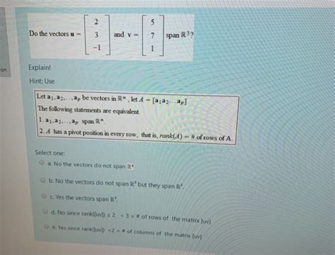 Solved 2 5 Do The Vectors U 3 And V 7 Span R32 1 1 Ion