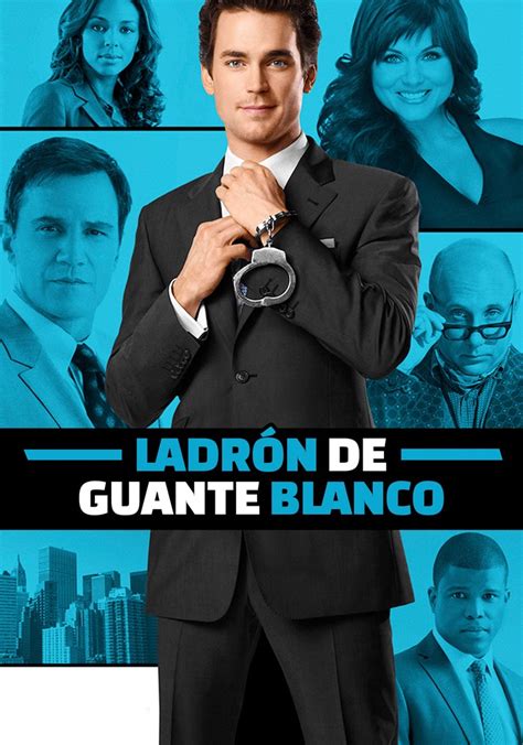 Ladrón De Guante Blanco Ver La Serie Online