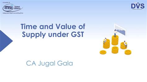 Time And Value Of Supply Under Gst Key Concepts Explained Ppt