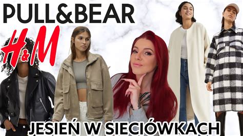 KURTKI i PŁASZCZE NA JESIEŃ W H M I PULL BEAR NARZUTKI NA