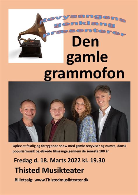 Den Gamle Grammofon Thisted Musikteater