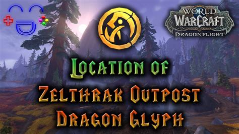 Zelthrak Outpost Dragon Glyph Location The Azure Span Youtube