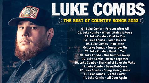 Luke Combs Greatest Hits Full Album Best Songs Of Lukecombs Playlist