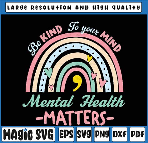 Mental Health Matters SVG Mental Health SVG Be Kind To You Inspire