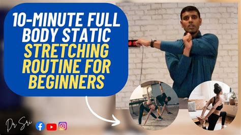 10 Minute Full Body Static Stretching Routine For Beginners Improve