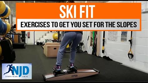 Ski Fit Exercises To Strengthen Your Body For The Slopes Youtube