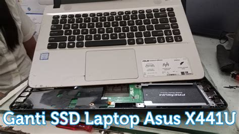 Upgrade Ssd Laptop Asus X441u Youtube