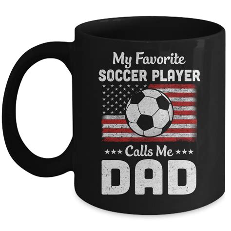 Soccer Dad My Favorite Soccer Player Calls Me Dad Shirt And Hoodie