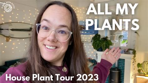 All My Plants Full House Tour 2023 Plant With Roos YouTube