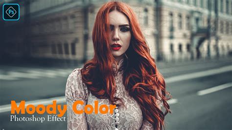 Moody Color Grading Effect Photoshop CC Tutorial YouTube