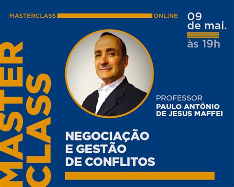 Master Class Negociação e Gestão de Conflitos Strong Business School