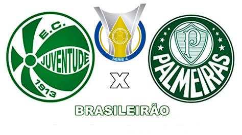 Juventude X Palmeiras Ao Vivo Saiba Como Assistir Online Ao Jogo Pelo