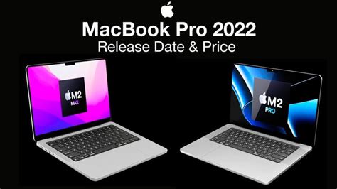 Two Macbook Pro Laptops Side By Side With The Words Release Date And Price