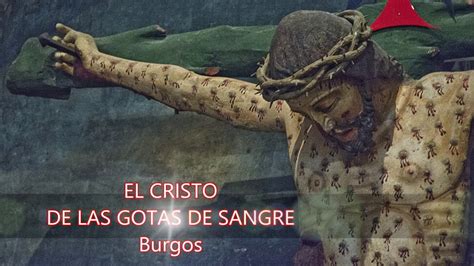 El Cristo De Las Gotas De Sangre Youtube