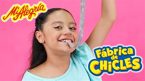 F Brica De Chicles Mi Alegr A Youtube