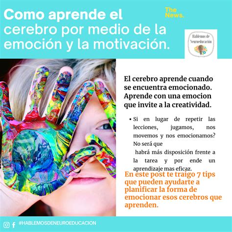 Como aprende el cerebro por medio de la emoción y la motivación