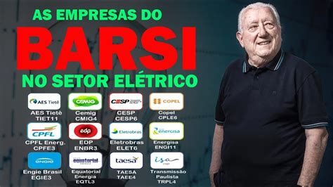 AS EMPRESAS PREFERIDAS DO BARSI NO SETOR ELÉTRICO YouTube