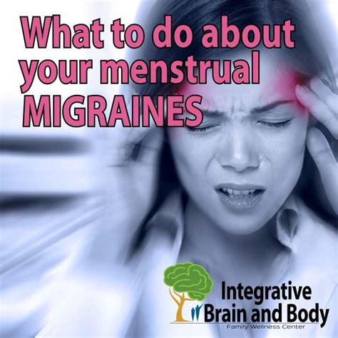 What To Do About Your Menstrual Migraines In Menstrual Migraines