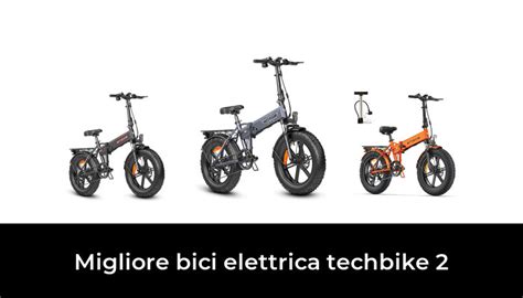 24 Migliore Bici Elettrica Techbike 2 Nel 2024 Secondo Gli Esperti