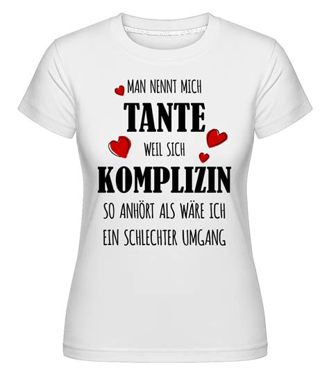 Man Nennt Mich Tante Shirtinator Frauen T Shirt Shirtinator