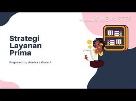 Strategi Mewujudkan Layanan Prima Diperpustakaan Youtube