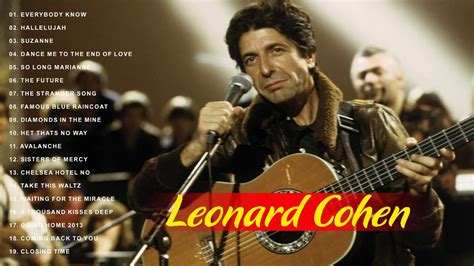 Leonard Cohen Greatest Hits 2018 II Leonard Cohen Best Songs II Leonard