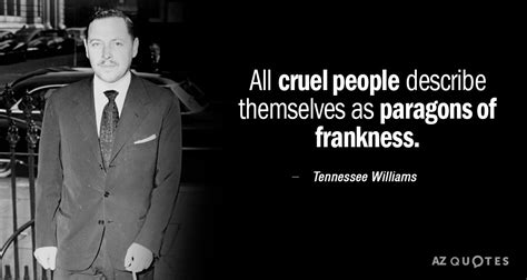 Top 25 Quotes By Tennessee Williams Of 256 A Z Quotes