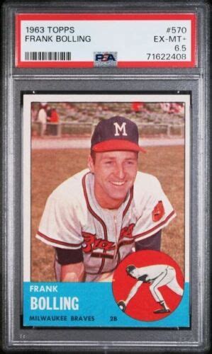 1963 Topps 570 Frank Bolling Milwaukee Braves PSA 6 5 HIGH NUMBER