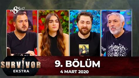 Survivor Ekstra 9 Bölüm 4 Mart 2020 YouTube