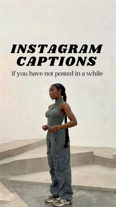 Instagram Captions If You Havent Posted In A While Instagram