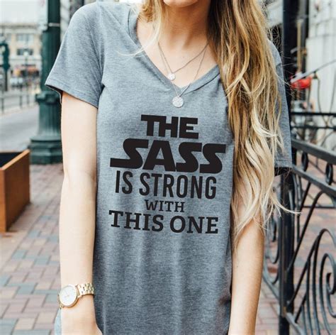 Fun And Sassy Statement T Shirts T Shirts For Women Women Style