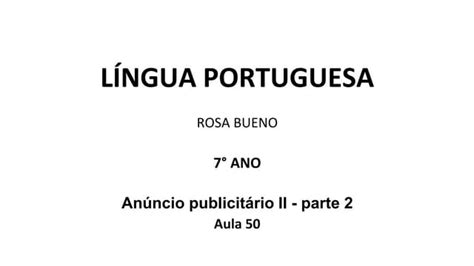 Língua Portuguesa 7 Ano Slide Aula 50 1 Pptx