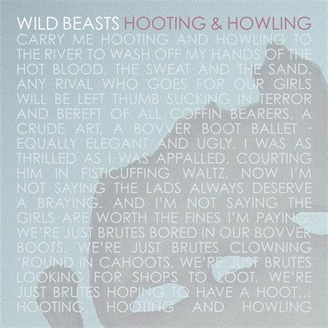 Hooting & Howling - Song Lyrics and Music by Wild Beasts arranged by ...