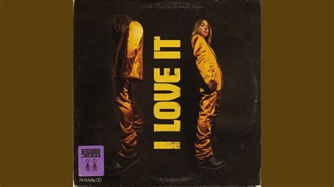 I Love It - YouTube