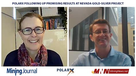 Polarx Following Up Promising Results At Nevada Gold Silver Project