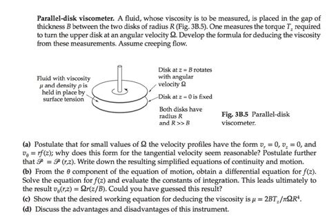 Parallel Disk Viscometer A Fluid Whose Viscosity Is Chegg