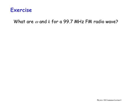 Physics 1b03summer Lecture 9 Ppt Video Online Download