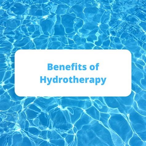 Hydrotherapy And Its Benefits