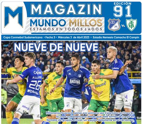 Magazín Mundo Millos Edición 91 Mundo Millos