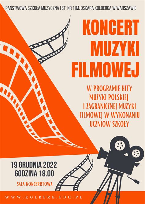 Koncert Muzyki Filmowej Pa Stwowa Szko A Muzyczna I Stopnia Nr Im