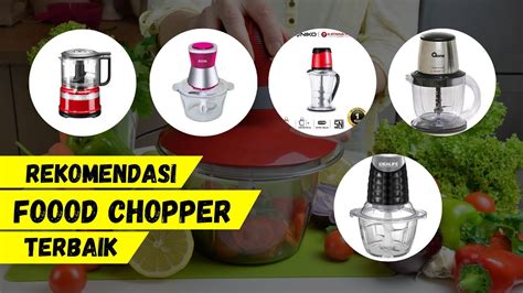 Rekomendasi Food Chopper Terbaik Murah Dan Berkualitas Youtube