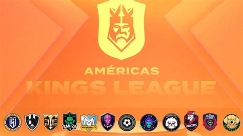 Kings League Américas Horarios Y Transmisiones De Los Partidos De La