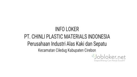 Lowongan Kerja SMA SMK PT Chinli Plastic Materials Indonesia Ciledug