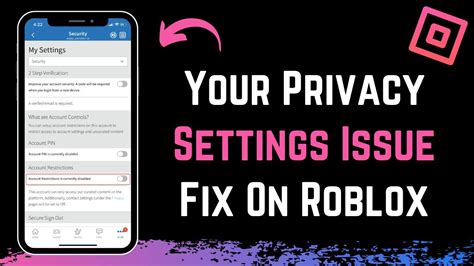 Your Privacy Settings Prevent You From Joining This Server Roblox