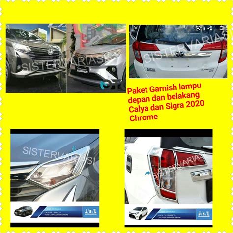 Jual Paket Garnish Lampu Depan Dan Belakang Calya Dan Sigra Chrome