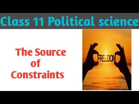 The Sources Of Constraints Political Science Chapter 2 Class 11 YouTube