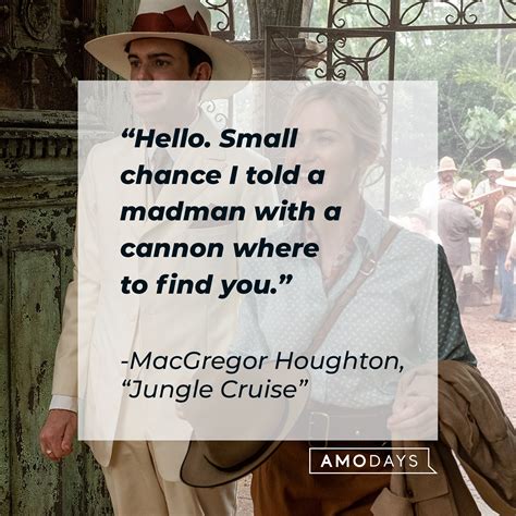 34 Quotes That Will Convince You to Book a Ticket on 'Jungle Cruise'