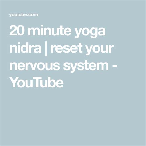 20 Minute Yoga Nidra Reset Your Nervous System Youtube